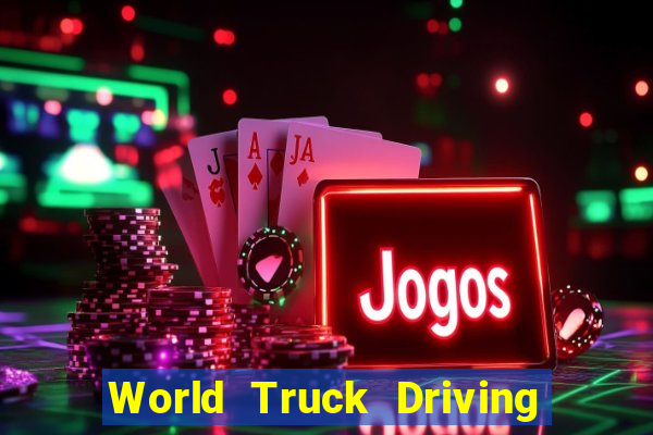 World Truck Driving Simulator Dinheiro infinito tekmods